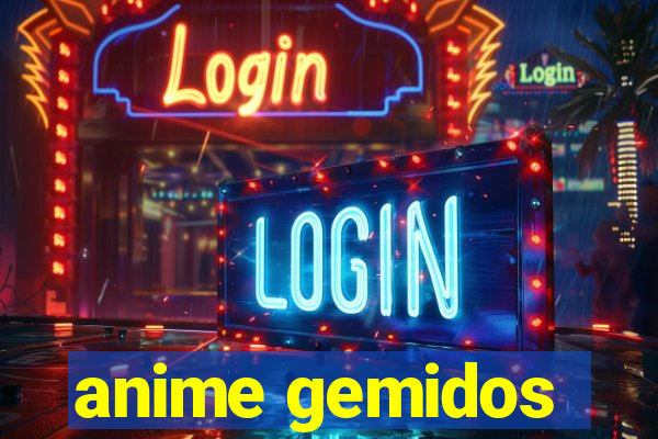 anime gemidos